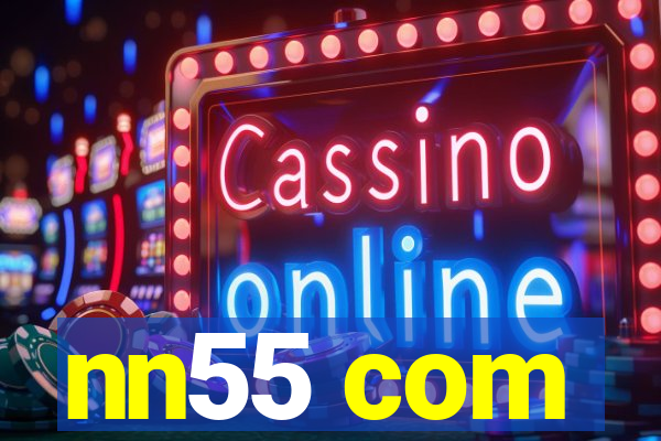 nn55 com